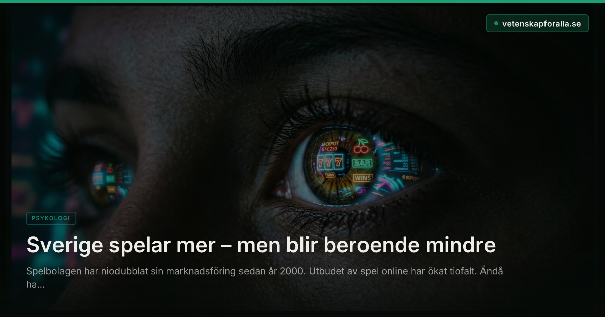 Svenskar spelar mer – men blir mindre beroende