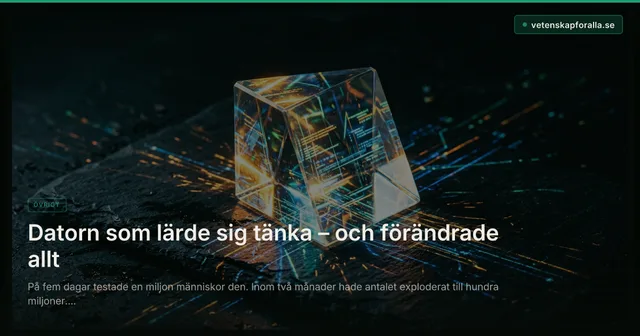 Datorn som lärde sig tänka – och förändrade allt
