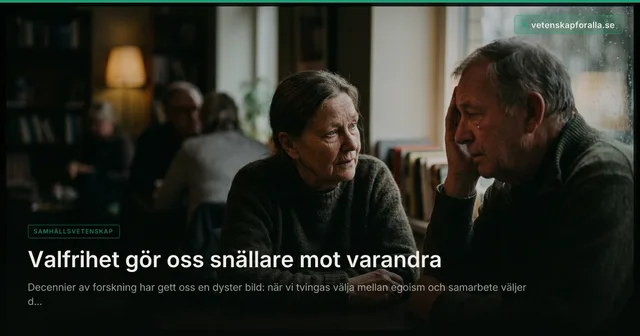 Valfrihet gör oss snällare mot varandra